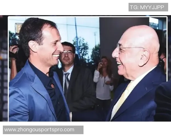 加利亚尼坚定信念阿莱格里具备执教米兰的伟大风范与改变能力